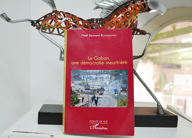 Littérature : «Le Gabon, une démocratie meurtrière», par Noël Bertrand Boundzanga